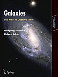 Galaxies And How to Observe Them (Paperback)