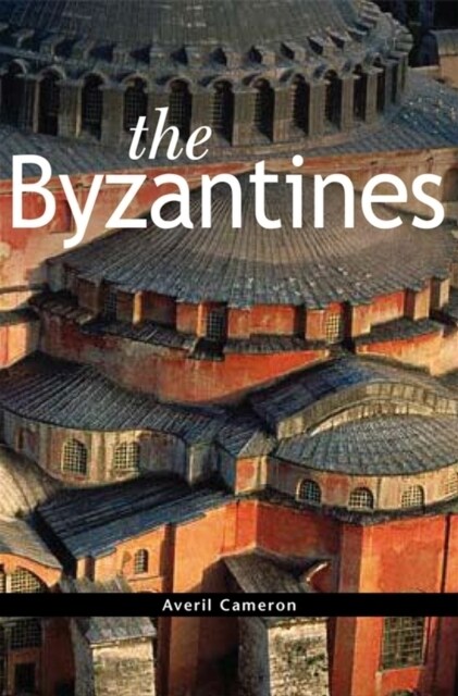 The Byzantines (Hardcover)