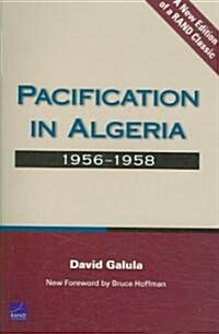 Pacification in Algeria, 1956-1958 (Paperback)