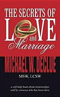 The Secrets of Love And Marriage (Paperback)