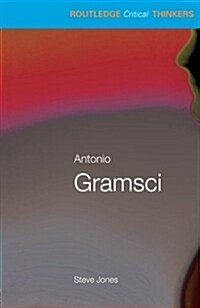 Antonio Gramsci (Paperback)