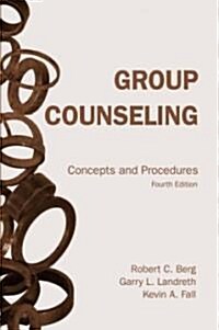 Group Counseling: Concepts and Procedures (Paperback, 4)