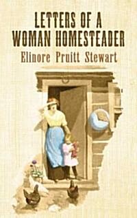 Letters of a Woman Homesteader (Paperback)