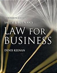 Smith & Keenans Law for Business (Paperback, 13 ed)