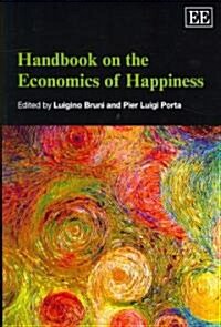 Handbook on the Economics of Happiness (Hardcover)