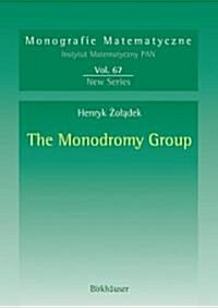 The Monodromy Group (Hardcover)