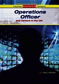 Operations Officer and Careers in the CIA (Library Binding)