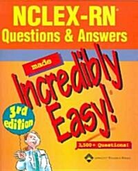 NCLEX-RN 250 New Format Questions + NCLEX-RN Questions and Answers Made Incredibly Easy! (Paperback, 4th, PCK)