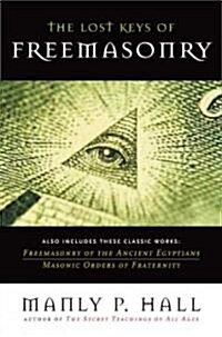 The Lost Keys of Freemasonry (Paperback)