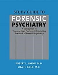 Study Guide to Forensic Psychiatry (Paperback)