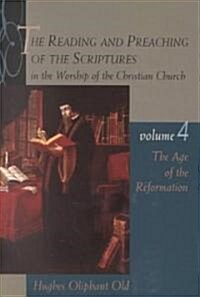 The Age of the Reformation: Vol.4 (Paperback)