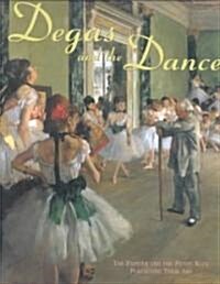 Degas and the Dance (Hardcover)