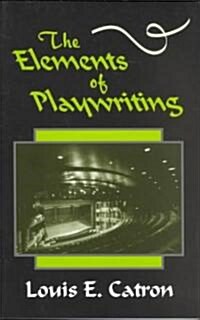 The Elements of Playwriting (Paperback, Reissue)