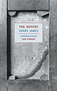 The Outcry (Paperback)
