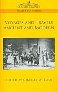 Voyages and Travels Ancient and Modern (Paperback)