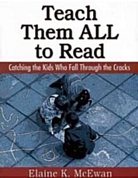 Teach Them All to Read (Paperback)