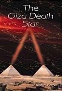 The Giza Death Star (Paperback)