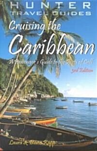Cruising the Eastern Caribbean (Paperback, 3rd)