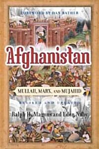 Afghanistan: Mullah, Marx, and Mujahid (Paperback, Revised)