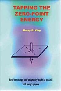 Tapping the Zero Point Energy (Paperback)