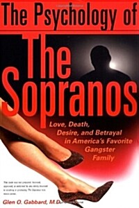 The Psychology of the Sopranos (Hardcover, 1st)