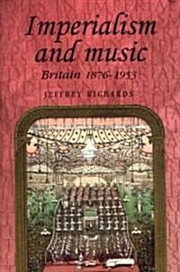 Imperialism and Music (Paperback)