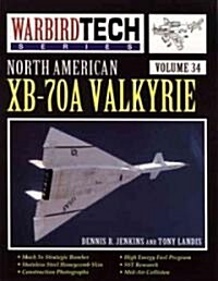 North American Xb-70a Valkyrie (Paperback)