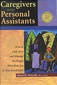 Caregivers and Personal Assistants (Paperback)