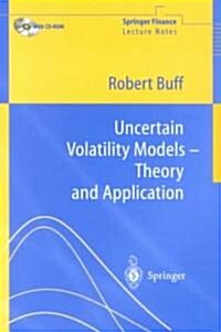 Uncertain Volatility Models: Theory and Application (Paperback, Softcover Repri)
