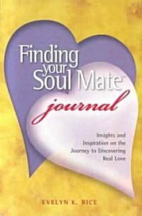 Finding Your Soul Mate Journal (Paperback)
