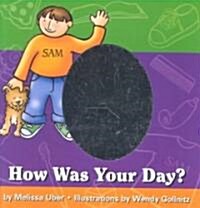 How Was Your Day? (Paperback)