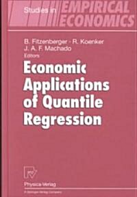 Economic Applications of Quantile Regression (Hardcover)