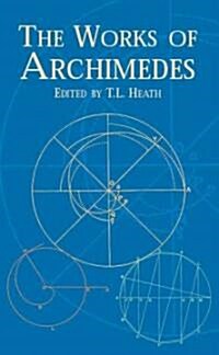 The Works of Archimedes (Paperback)