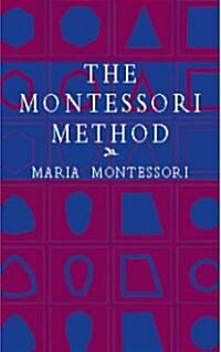 The Montessori Method (Paperback)