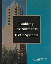 Building Environments Hvac Systems (Hardcover)