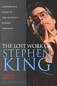 The Lost Work of Stephen King (Paperback, Reprint)