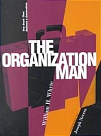 Organization Man: The Book That Defined a Generation (Paperback, Revised)