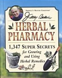 Jerry Bakers Herbal Pharmacy (Hardcover)