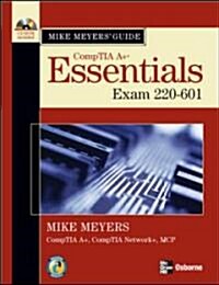 Mike Meyers CompTIA A+  Guide (Paperback, CD-ROM, 2nd)