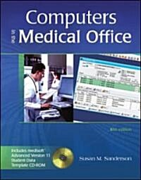 Computers in the Medical Office (Paperback, CD-ROM, 5th)