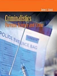 Criminalistics (Hardcover, 1st)