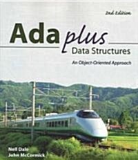 ADA Plus Data Structures: An Object Oriented Approach (Paperback, 2)