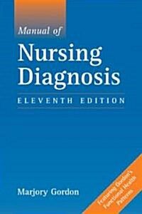 Manual of Nursing Diagnosis (Paperback, 11th)