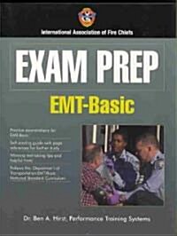 Exam Prep: EMT-Basic (Paperback, EMT Basic)