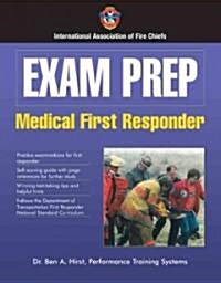 Exam Prep: Medical First Responder (Paperback)