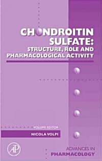 Chondroitin Sulfate (Hardcover, 1st)