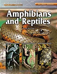 Amphibians and Reptiles (Library Binding)