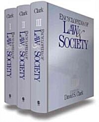 Encyclopedia of Law and Society: American and Global Perspectives (Hardcover)