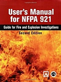 Users Manual for Nfpa 921 (Paperback, 2nd)