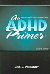 An ADHD Primer (Paperback, 2)